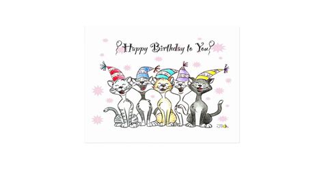 Our extensive selection of ecards singing happy birthday provide a custom spin to sending birthday wishes with the perfect card. Happy Birthday to You (singing cats) Postcard | Zazzle.ca