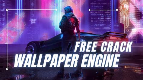 Wallpaper Engine Crack Free Download Wallpaper Engine Crack 2022 25