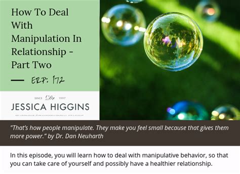 Jessica Higgins ERP 172 How To Deal With Manipulation In