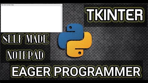 Create Your Own Notepad Python Programming Tkinter Youtube