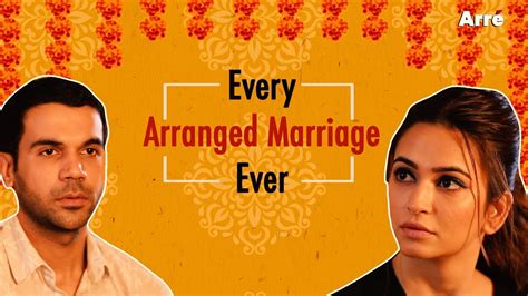 Every Arranged Marriage Ever Ft Rajkummar Rao And Kriti Kharbanda Shaadi Mein Zaroor Aana Youtube