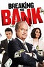 Breaking the Bank (2016) — The Movie Database (TMDB)