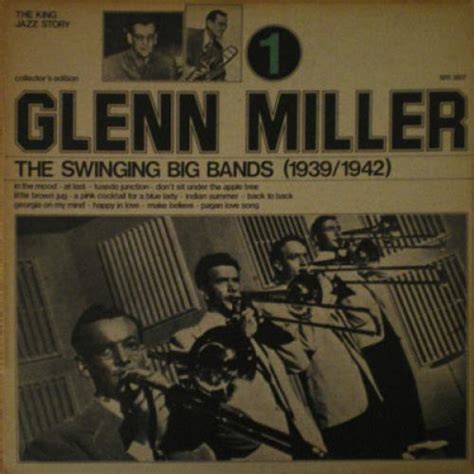 Glenn Miller The Swinging Big Bands 19391942 Vinyl