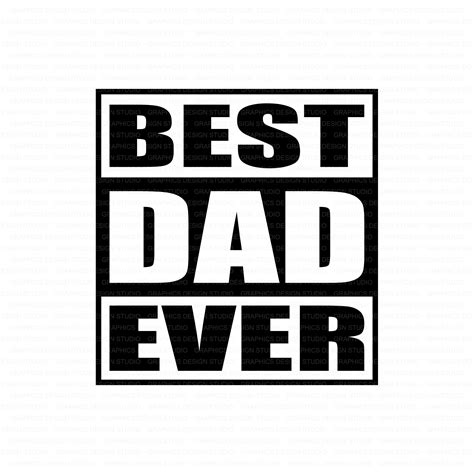 Best Dad Ever Svg Fathers Day Straight Outta Svg Dad Svg Etsy