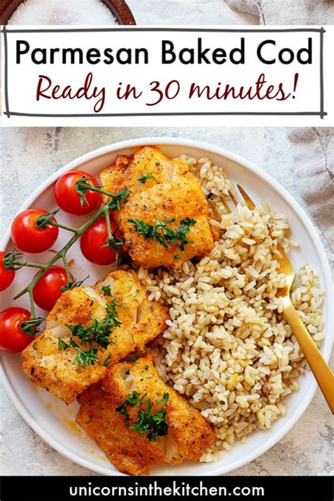 You can quickly adapt this recipe to get surprising new flavors with your main dish: Easy Parmesan Baked Cod Recipe • Unicorns in the Kitchen