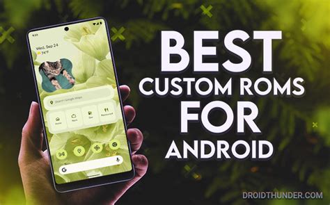 20 Best Custom Roms For Android Update 2024