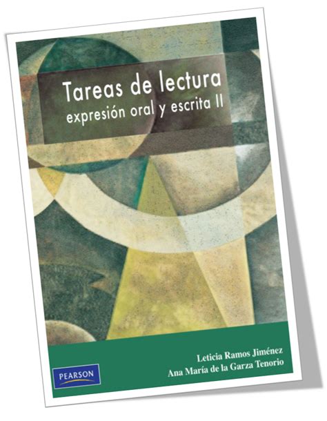 Tareas de Lectura Expresión Oral y Escrita II Pearson Leticia Ramos Jiménez FREELIBRITOS