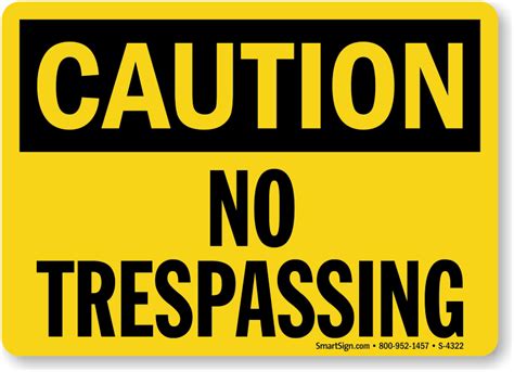 Caution No Trespassing Sign Sku S 4322