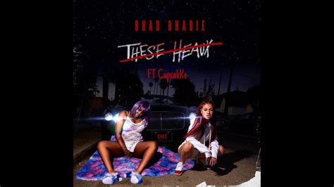 BHAD BHABIE Ft CupcakKe These Heaux Official Audio YouTube