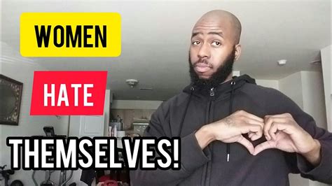 Why Most Women Dont Love Themselves Youtube