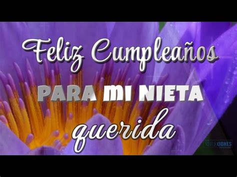 Top 198 Felicitaciones Para Cumpleaños De Una Nieta Cfdi Bbvamx