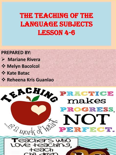The Teaching Of The Language Subjects Lesson 4 6 Prepared By