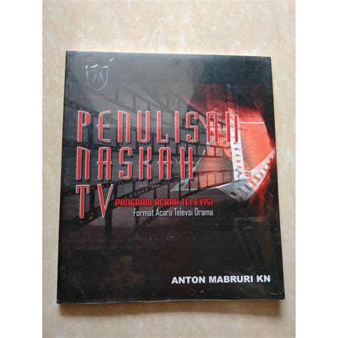 Jual Penulisan Naskah Tv Format Acara Televisi Drama Anton Mabruri