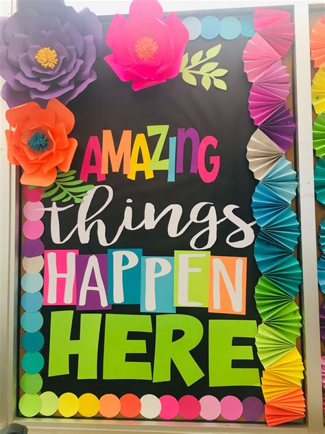 Amazing Things Happen Here In 2023 Diy Classroom Decorations Flower