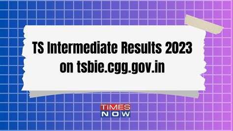 Ts Intermediate Results 2023 Telangana Inter 1st 2nd Year Results 2023