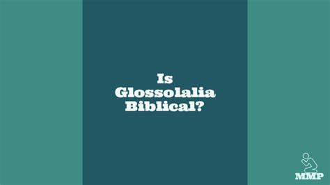 Is Glossolalia Biblical Men Must Pray