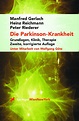 Amazon.com: Die Parkinson-Krankheit. Grundlagen, Klinik, Therapie ...