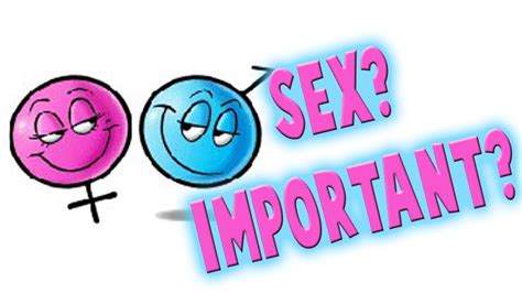 Sex Important Youtube
