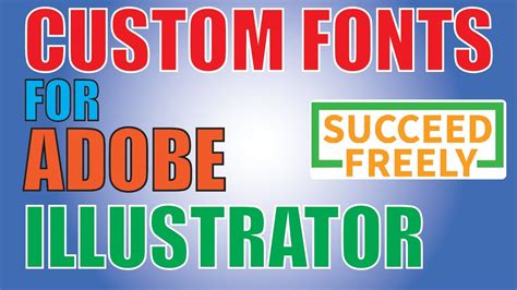 How To Install Fonts In Adobe Illustrator Graphic Design Tutorial