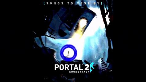 Portal 2 Soundtrack Dont Do It Melodier Remix Youtube