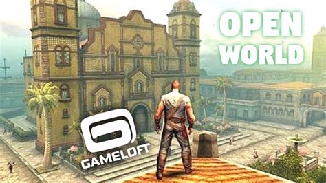 Top 10 Gameloft Open World Games For Androidios Hd Gamezone Youtube