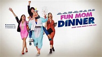 Fun Mom Dinner - Soundtrack, Tráiler - Dosis Media