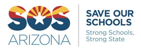Save Our Schools Arizona Strong Schools Strong State