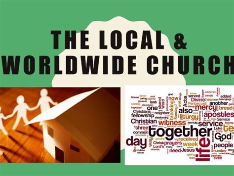 The Local And Worldwide Church Teaching Resources