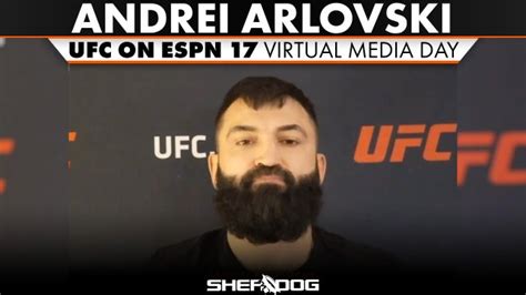 Andrei Arlovski Ufc On Espn 17 Virtual Media Day Interview