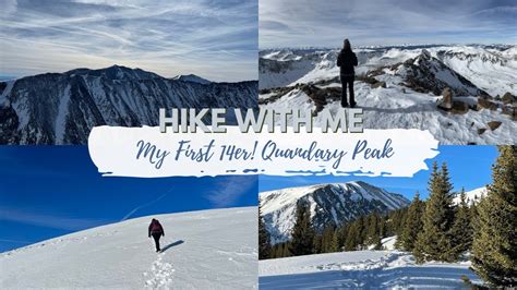 Colorado Winter Hike Quandary Peak Trail My First 14er Hiking In Snow Beautiful Colorado