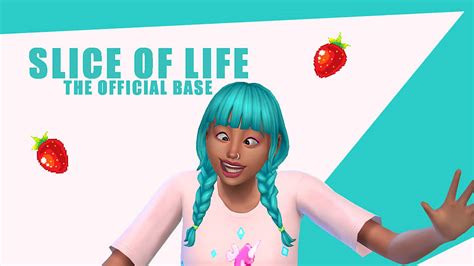 Sims 4 Slice Of Life Base Best Sims Mods