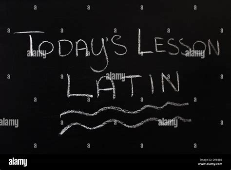 Chalk Writing Todays Lesson Latin Words Written On Blackboard