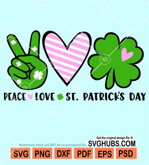 Peace Love St Patricks Day Svg Peace Love Svg Shamrock Sign Svg