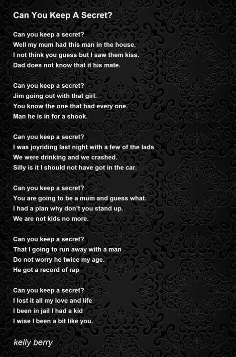 Can You Keep A Secret Can You Keep A Secret Poem By Kelly Berry