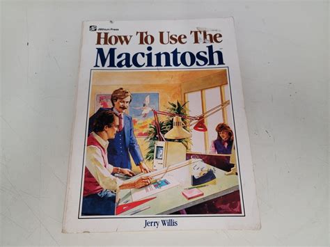 Dilithium Press How To Use The Macintosh By Jerry Willis Free Ship