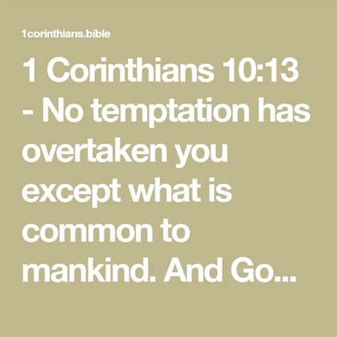1 Corinthians 1013 No Temptation Has Overtaken You Except What Is
