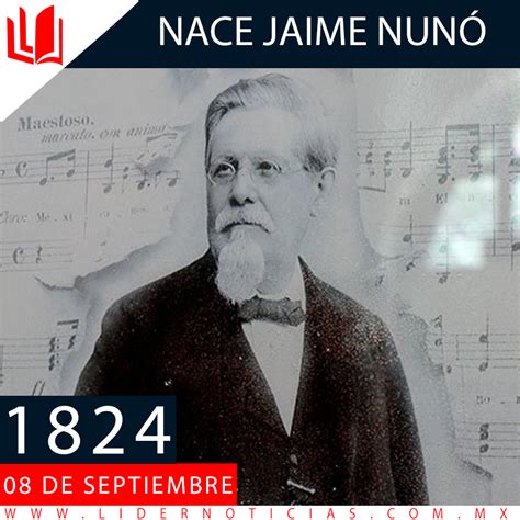 Hace 192 AÑos Nace Jaime NunÓ Autor De La MÚsica Del Himno Nacional