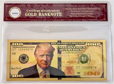 President Donald Trump 100 Dollar Bill 24k Gold 3d Overlay With