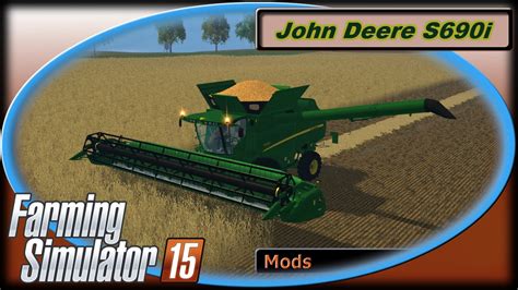 Farming Simulator 15 Mods Combine John Deere S690i Youtube