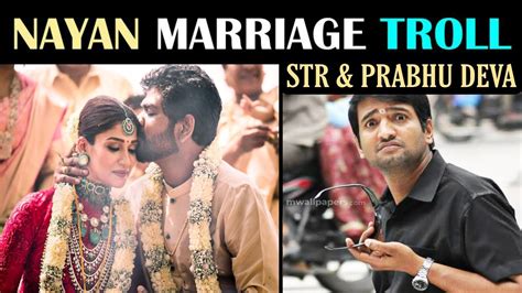 Nayanthara Marriage Troll Nayanthara Marriage Live Nayanthara