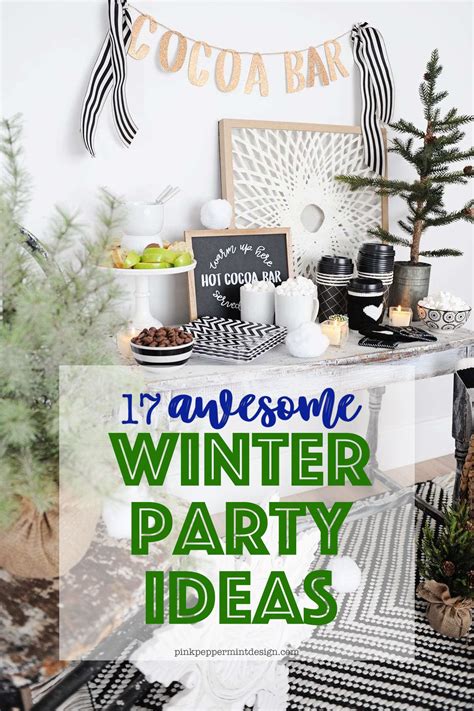 17 Awesome Winter Party Ideas Ski Party Themes — Pink Peppermint Design