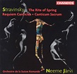 Stravinsky: The Rite of Spring; Requiem Cantciles; Canticum Sacrum ...