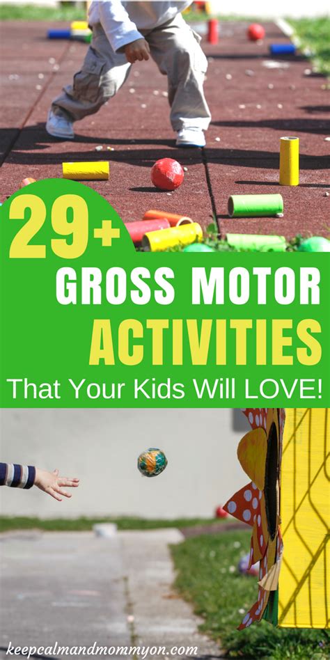 Gross motor activities are a great way to get kids up and moving. 29+ Gross Motor Activities! - Keep Calm And Mommy On