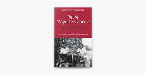 ‎relire Mayotte Capécia On Apple Books
