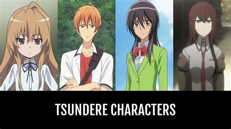 Tsunderes In Anime Over The Decade Tsundere Anime And Characters Have