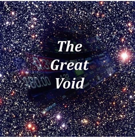 The Great Void The Largest And Most Suspicious Empty Space In The