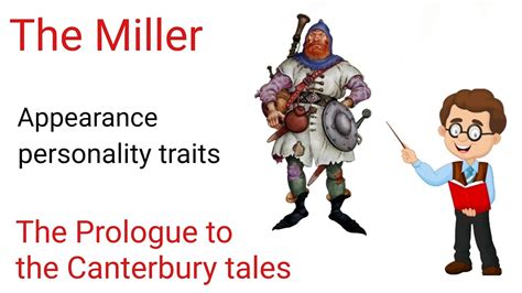 The Miller In The Prologue To The Canterbury Tales Miller Character In