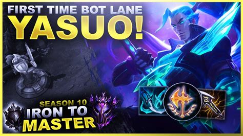 First Time Yasuo Bot Lane In Soloq Iron To Master S10 League Of