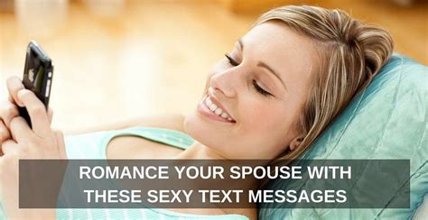 Romance Your Spouse With These Sex Messages