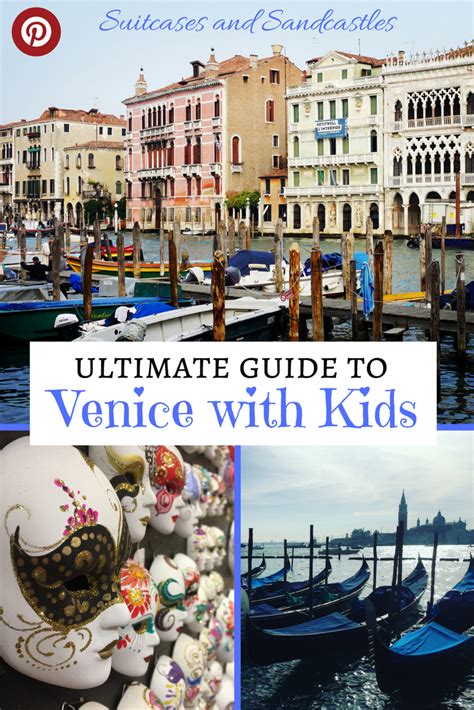 Guide To Venice With Kids The Best Things To See And Do With Kids